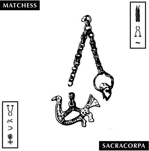 Matchess - Sacracorpa { vinyl }