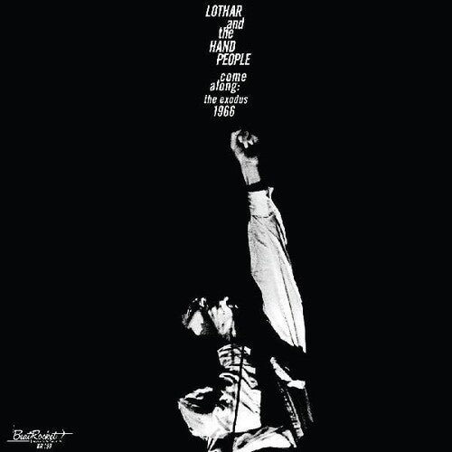 Lothar & the Hand People - Come Along: The Exodus 1966 { vinyl }