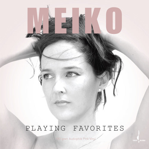 Meiko - Playing Favorites { vinyl }