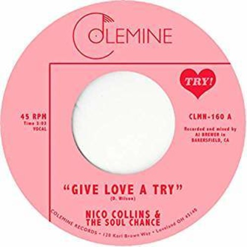 Nico Collins & The Soul Chance - Give Love A Try { vinyl }