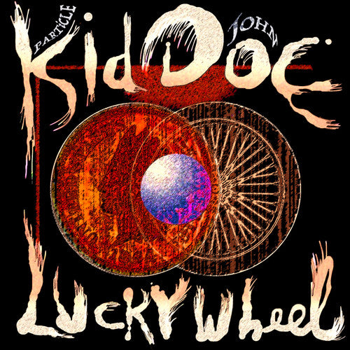 Particle Kid & John Doe - Lucky Wheel { vinyl }