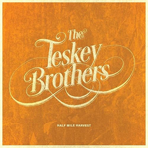 Teskey Brothers - Half Mile Harvest { vinyl }