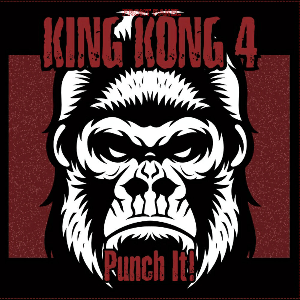 King Kong 4 - Punch It