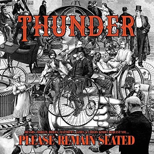 Thunder - Please Remain Seated { vinyl }