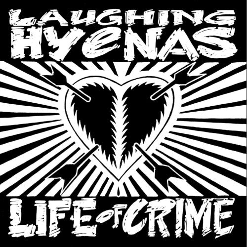 Laughing Hyenas - Life Of Crime { vinyl }
