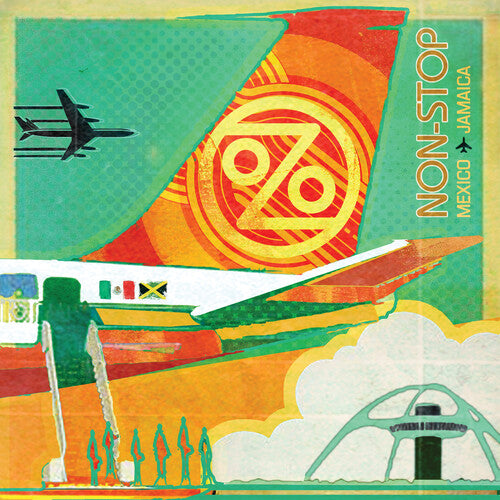 Ozomatli - Non-Stop: Mexico To Jamaica (Orange) { vinyl }
