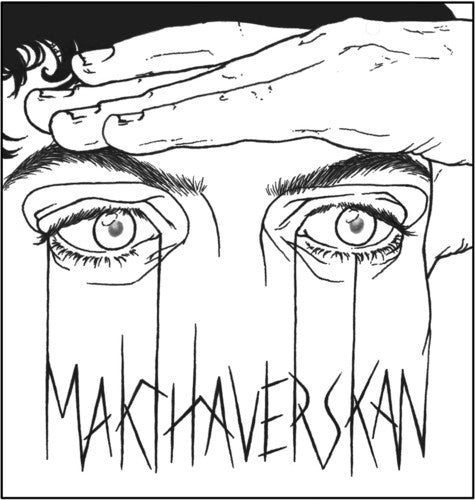Makthaverskan - Demands / Onkel { vinyl }