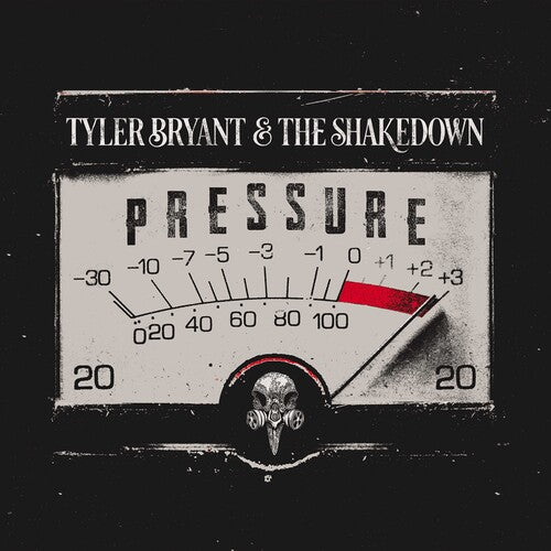 Tyler Bryant & the Shakedown - Pressure { vinyl }