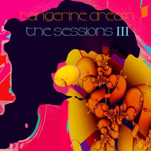 Tangerine Dream - the sessions III { vinyl }