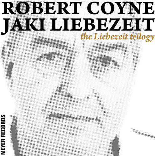 The Liebezeit Trilogy { vinyl }