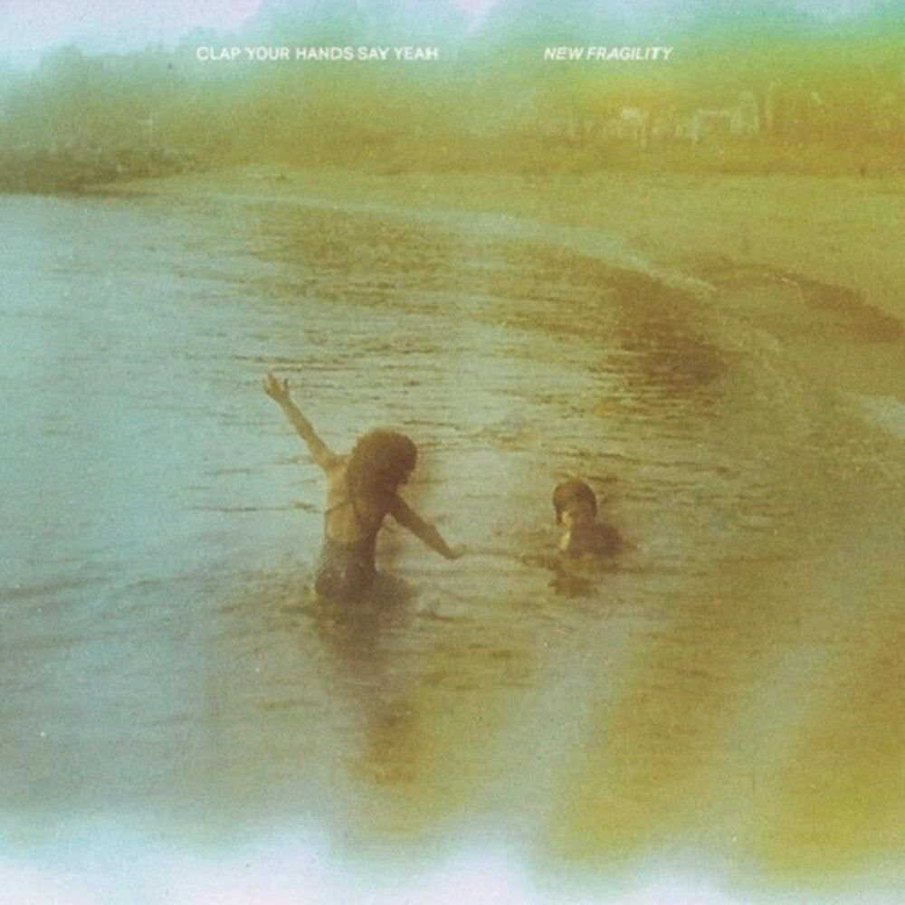 Clap Your Hands Say Yeah - New Fragility (Indie Exclusive Limited Edition Milky Clear Translucent LP)