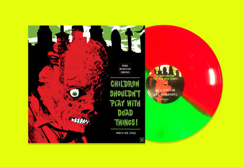 Carl Zittrer - Children Shouldn't Play With Dead Things (Original Motion Picture Soundtrack) { vinyl }