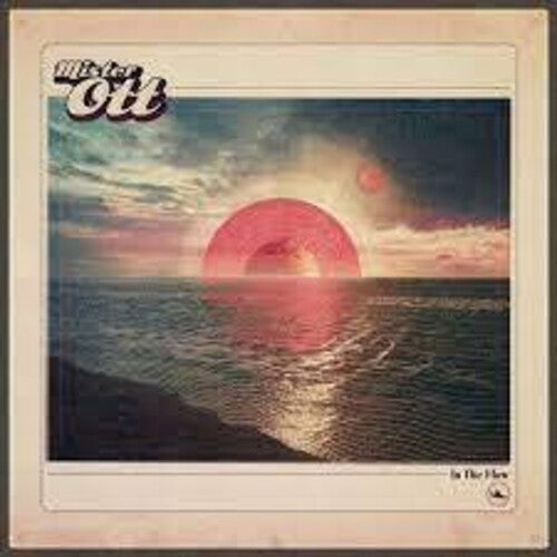 Mister Ott - In The Flow { vinyl }