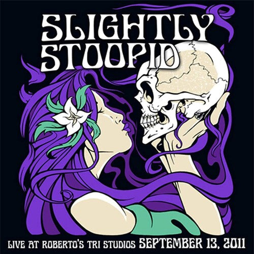 Slightly Stoopid & Friends - Live At Roberto's Tri Studios { vinyl }