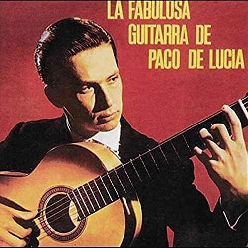 De Lucia - La Fabulosa Guitarra { vinyl }