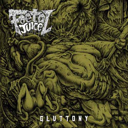 Foetal Juice - Gluttony { vinyl }
