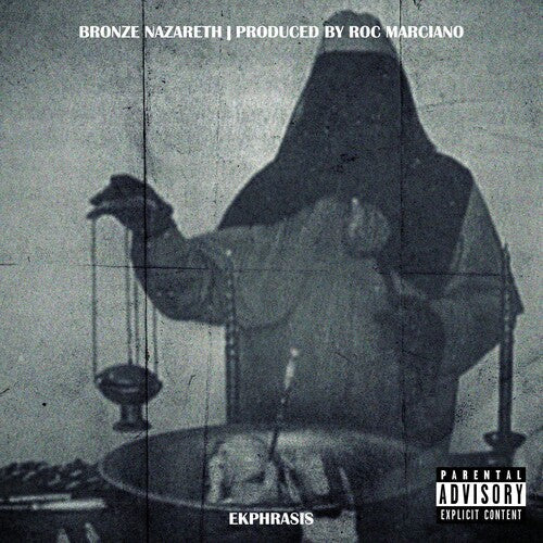 Bronze Nazareth & Roc Marciano - Ekphrasis { vinyl }