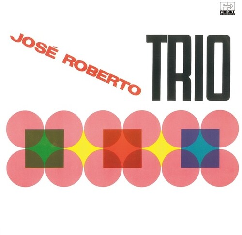 Jose Roberto - Jose Roberto Trio { vinyl }