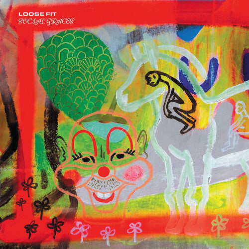 Loose Fit - Social Graces { vinyl }