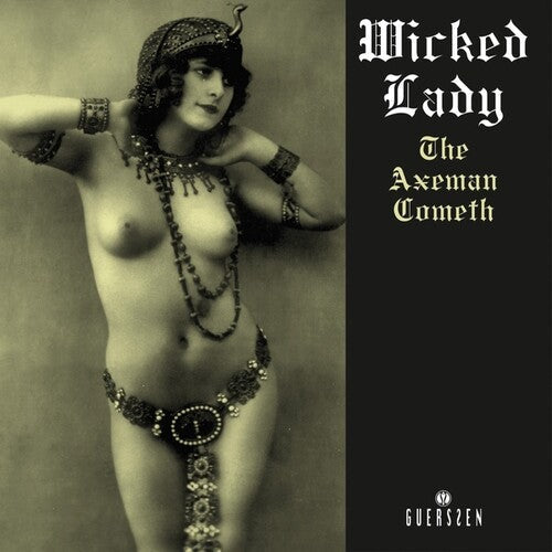 Wicked Lady - Axeman Cometh (2022 Repress) { vinyl }