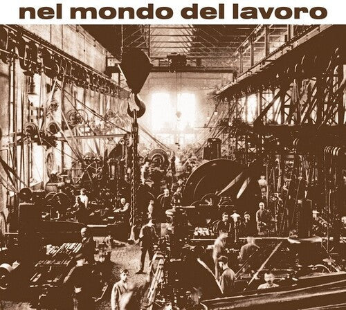 Rino De Filippi - Nel Mondo Del Lavoro { vinyl }