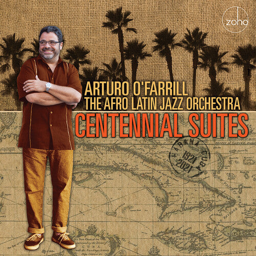 Arturo O'Farrill & the Afro Latin Jazz Orchestra - Centennial Suites { vinyl }