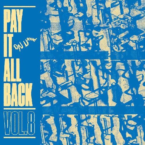 Various Artists - Pay It All Back 8 (Various Artists) { vinyl }