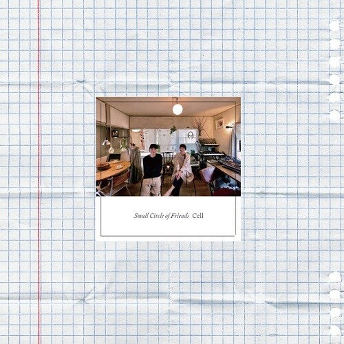 Small Circle of Friends - Cell { vinyl }