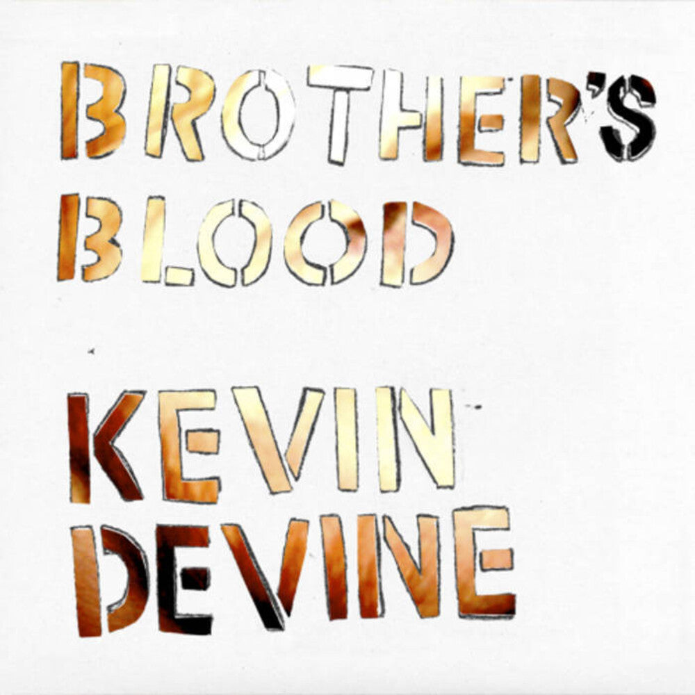 Kevin Devine - Brother's Blood - Ultra Clear (Clear Vinyl)