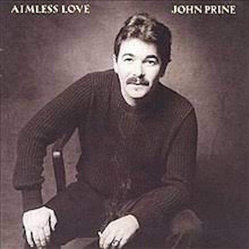 John Prine - Aimless Love { vinyl }