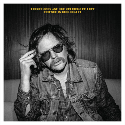 Cody Turner - Friends In High Places { vinyl }