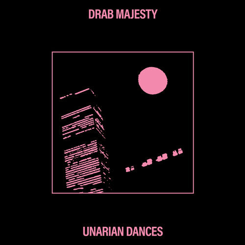 Drab Majesty - Unarian Dances - Bubblegum Pink { vinyl }