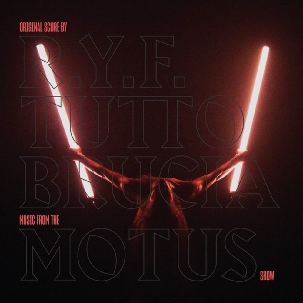 R.Y.F. - Tutto Brucia / O.S.T. (Uk)
