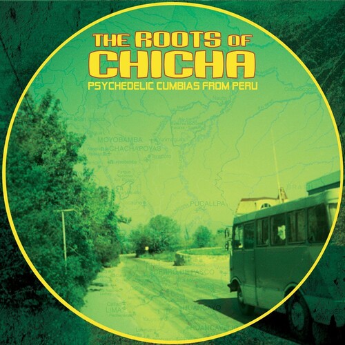 Roots Of Chicha: Psycedelic Cumbias From Peru / Various { vinyl }