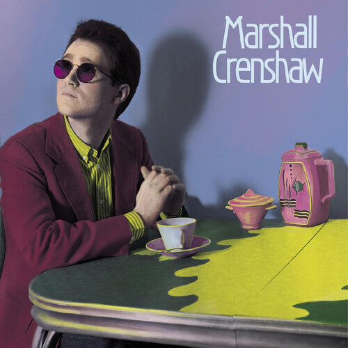 Marshall Crenshaw - Marshall Crenshaw (40th Anniversary Expanded Edition) { vinyl }