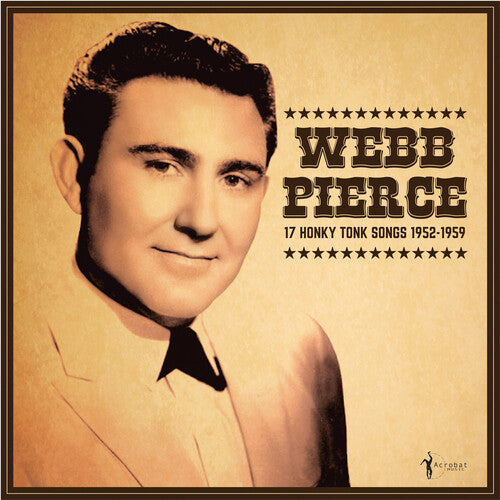 Webb Pierce - 17 Honky Tonk Songs { vinyl }