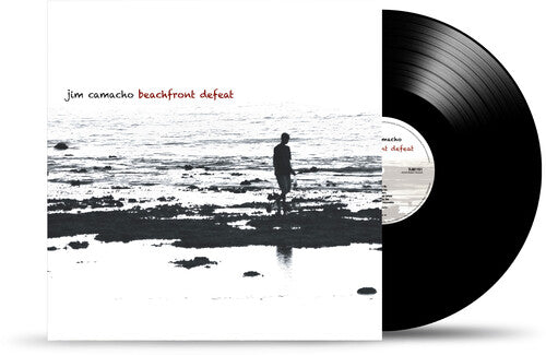 Jim Camacho - Beachfront Defeat { vinyl }