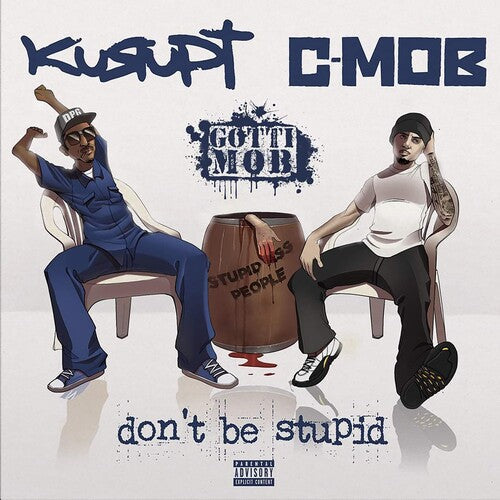 Kurupt - Don't Be Stupid { vinyl }