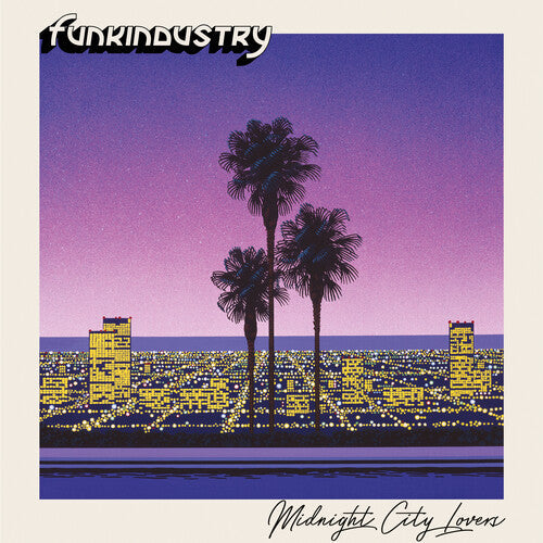 Funkindustry - Midnight City Lovers { vinyl }