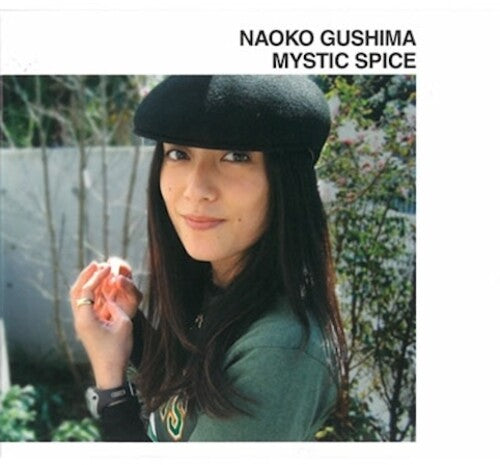 Naoko Gushima - Mystic Spice { vinyl }