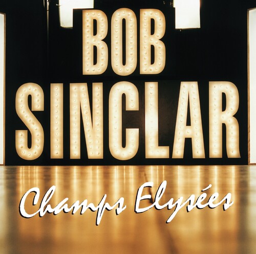 Bob Sinclar - Champs Elysees { vinyl }