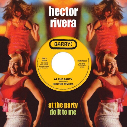 Hector Rivera - At The Party / Do It To Me { vinyl }