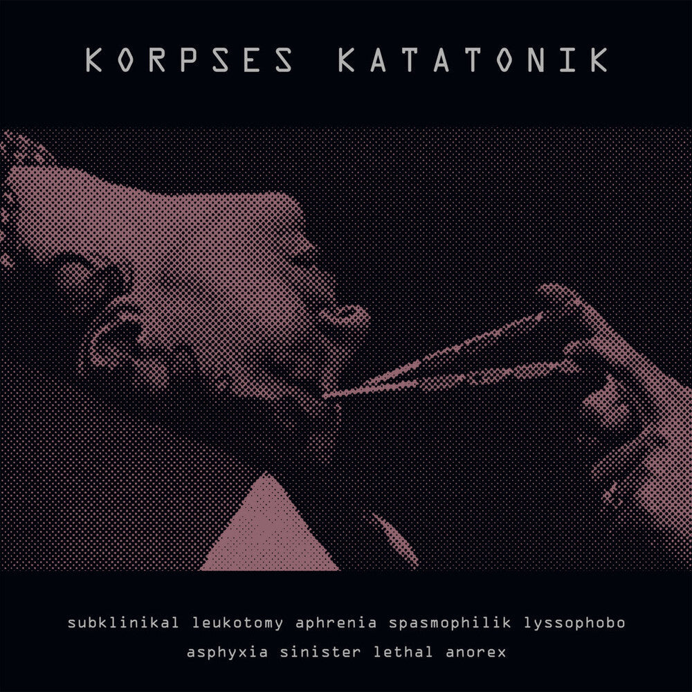 Korpses Katatonik - Subklinikal Leukotomy Aphrenia Spasmophilik