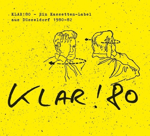 Various Artists - Klar!80: Ein Kassetten-Label Aus Dusseldorf 1980-82 { vinyl }