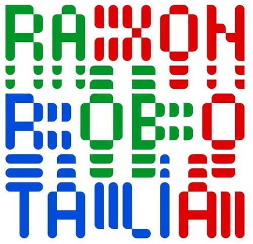 Raxon - Robotalia { vinyl }