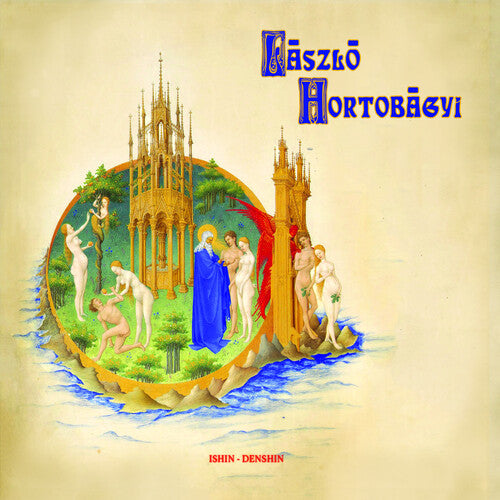 Laszlo Hortobagyi - Ishin Denshin { vinyl }