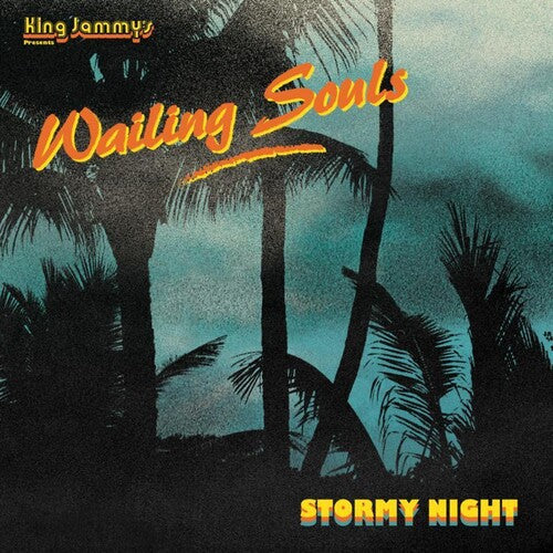 The Wailing Souls - Stormy Night { vinyl }