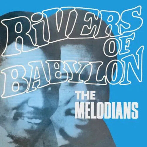 The Melodians - Rivers Of Babylon { vinyl }