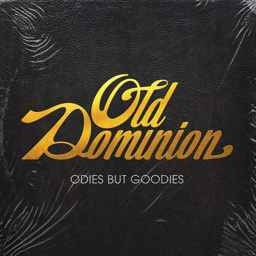 Old Dominion - Odies But Goodies { vinyl }