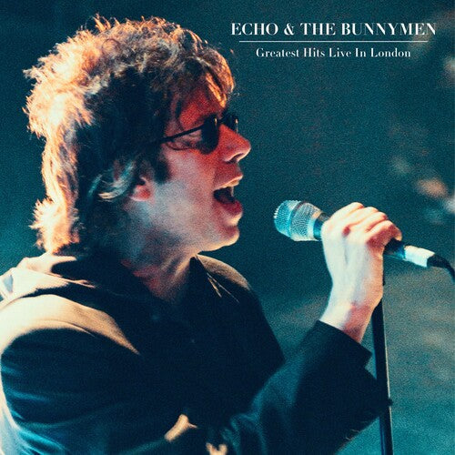 Echo & Bunnymen - Greatest Hits Live In London